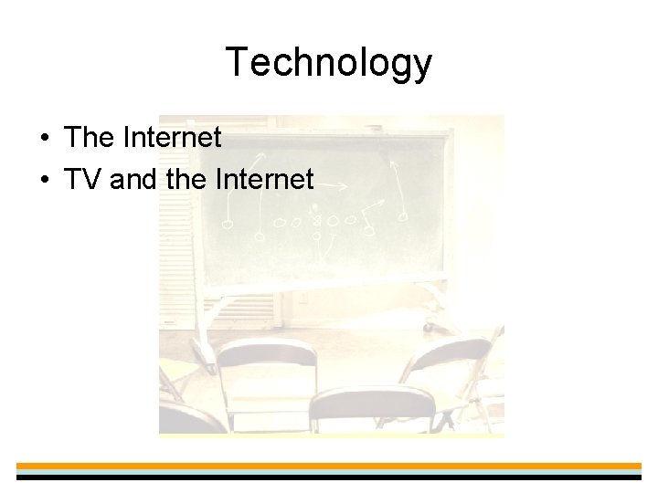 Technology • The Internet • TV and the Internet 