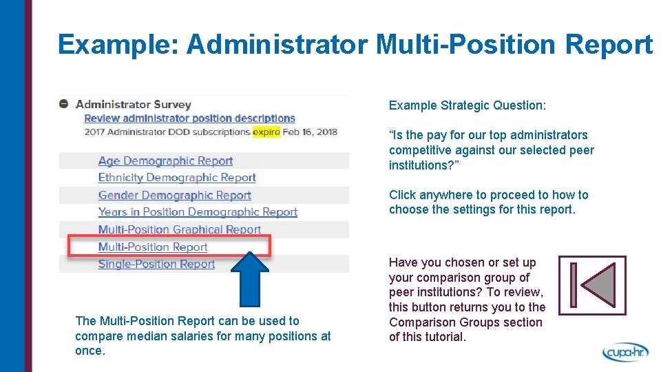 Example: Administrator Multi-Position Report Example Strategic Question: “Is the pay for our top administrators