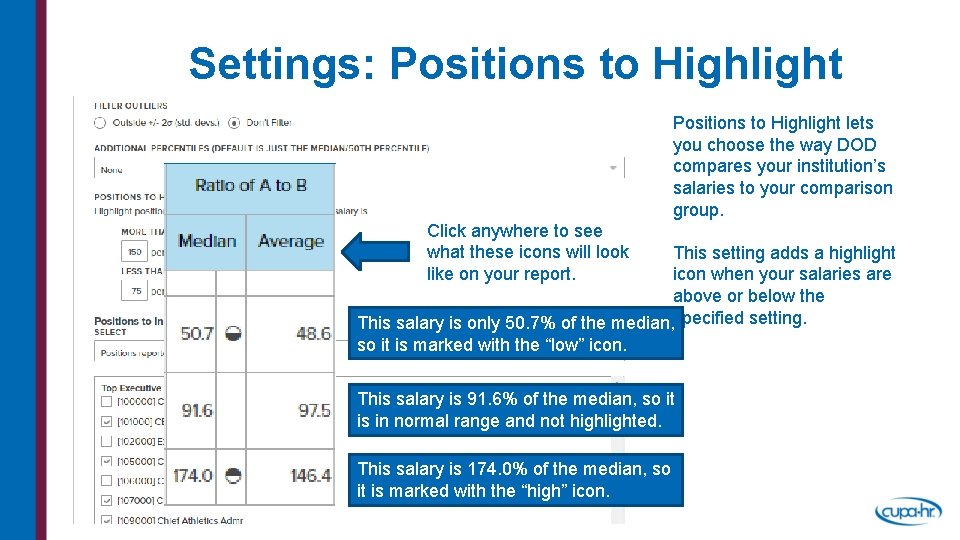 Settings: Positions to Highlight lets you choose the way DOD compares your institution’s salaries