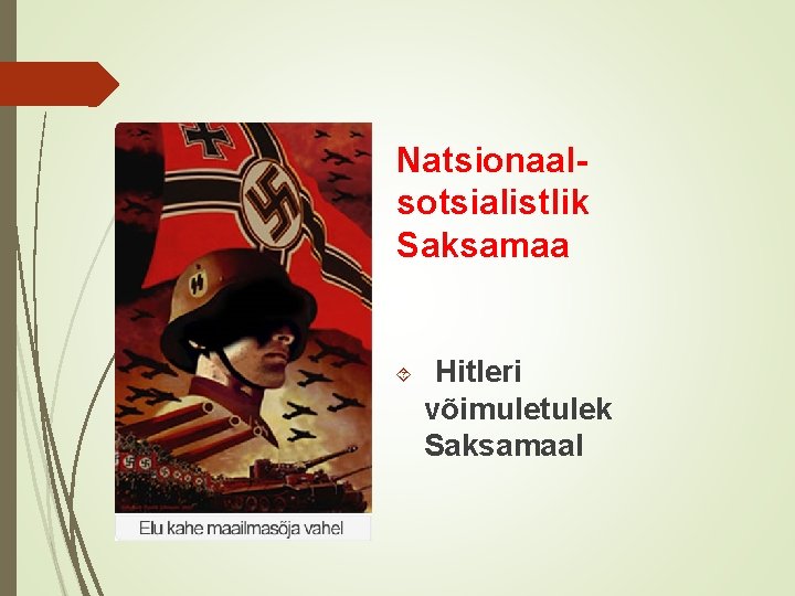 Natsionaalsotsialistlik Saksamaa Hitleri võimuletulek Saksamaal 