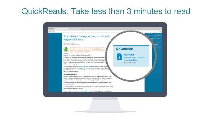 Quick. Reads: Take less than 3 minutes to read 