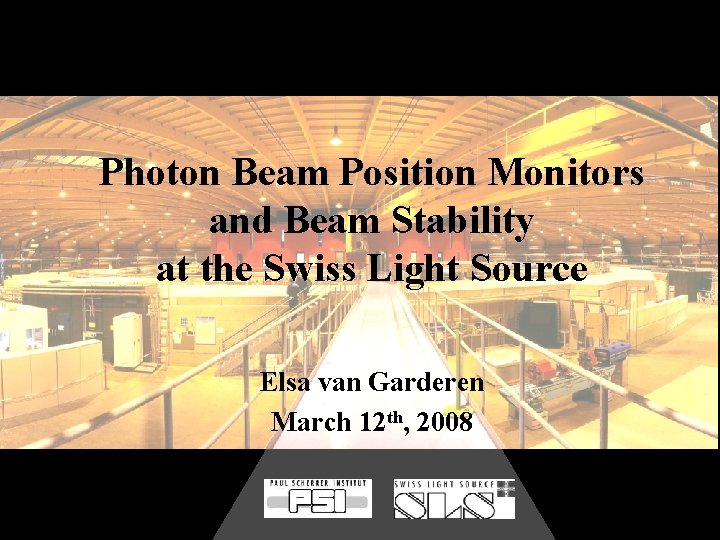 Photon Beam Position Monitors and Beam Stability at the Swiss Light Source Elsa van