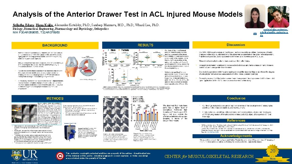 Analysis of the Anterior Drawer Test in ACL Injured Mouse Models Srilatha Edara; Hana