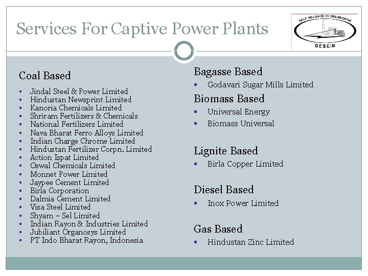 Services For Captive Power Plants Coal Based § § § § § Jindal Steel Services For Captive Power Plants Coal Based § § § § § Jindal Steel