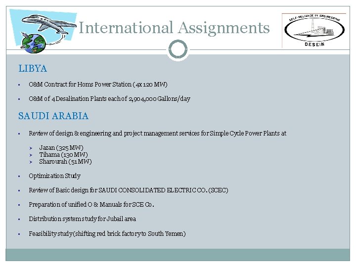 International Assignments LIBYA • O&M Contract for Homs Power Station (4 x 120 International Assignments LIBYA • O&M Contract for Homs Power Station (4 x 120