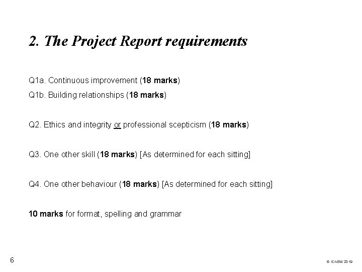 2. The Project Report requirements Q 1 a. Continuous improvement (18 marks) Q 1