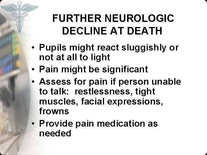 DEATH AND DYING Emotional and Physiologic Elements of