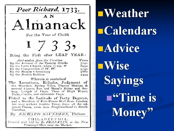 n. Weather n. Calendars n. Advice n. Wise Sayings n“Time is Money” 