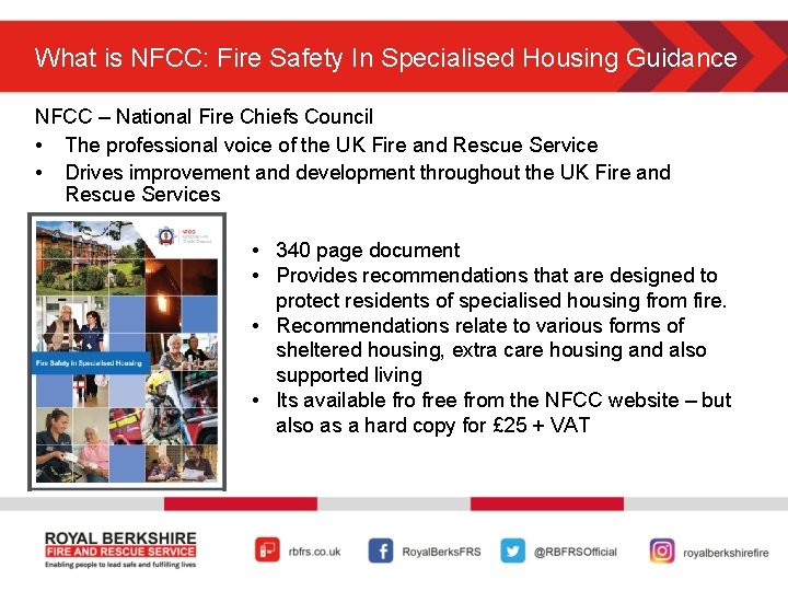 What is NFCC: Fire Safety In Specialised Housing Guidance NFCC – National Fire Chiefs