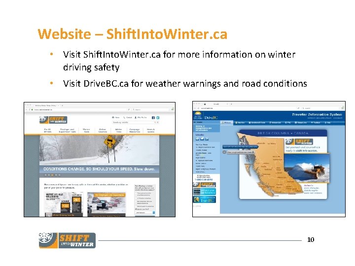 Website – Shift. Into. Winter. ca • Visit Shift. Into. Winter. ca for more