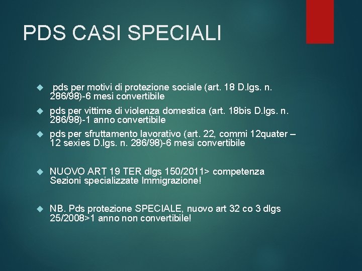 PDS CASI SPECIALI pds per motivi di protezione sociale (art. 18 D. lgs. n.