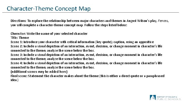 Character-Theme Concept Map Directions: To explore the relationship between major characters and themes in