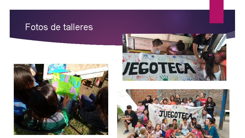 Fotos de talleres Fotos de talleres