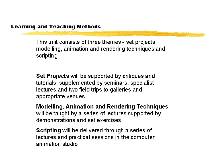 Computer Animation 1 Session 1 Week 1 91003