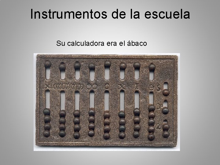 Instrumentos de la escuela Su calculadora el ábaco 