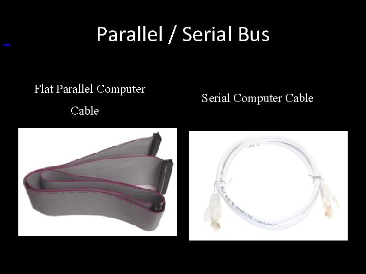  Parallel / Serial Bus Flat Parallel Computer Cable Serial Computer Cable 