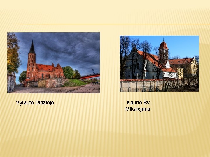 Vytauto Didžiojo Kauno Šv. Mikalojaus 