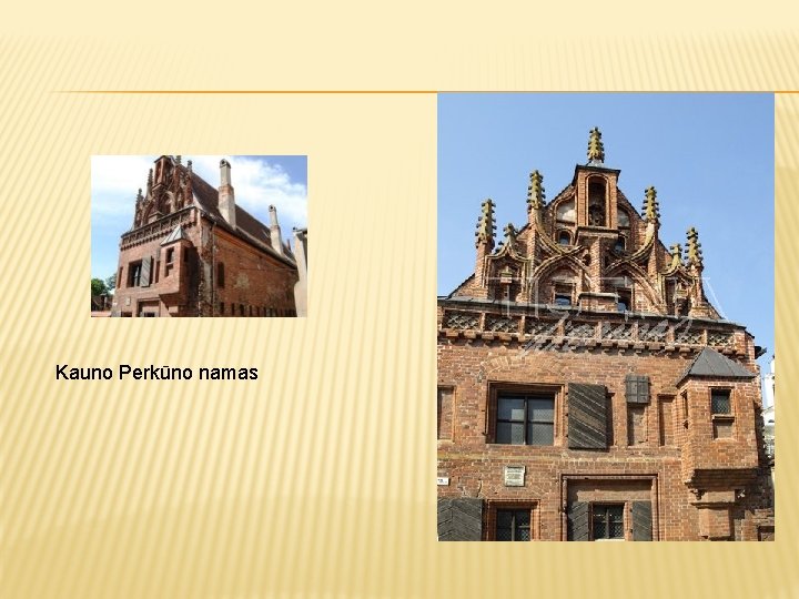 Kauno Perkūno namas 