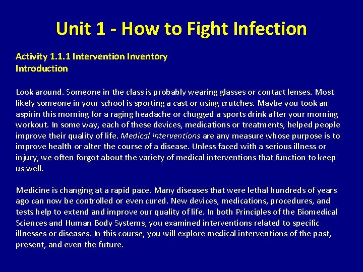 Unit 1 - How to Fight Infection Activity 1. 1. 1 Intervention Inventory Introduction