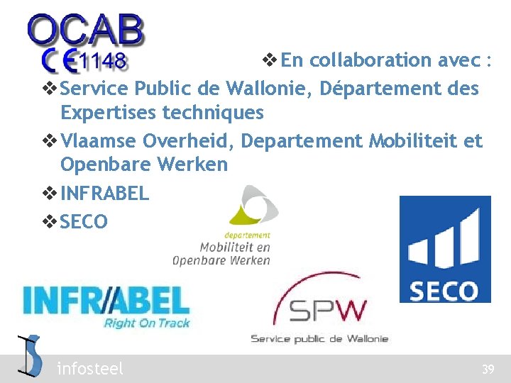 v En collaboration avec : v Service Public de Wallonie, Département des Expertises techniques