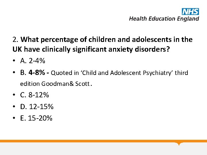 2. What percentage of children and adolescents in the UK have clinically significant anxiety