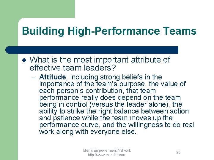 Building High-Performance Teams l What is the most important attribute of effective team leaders?
