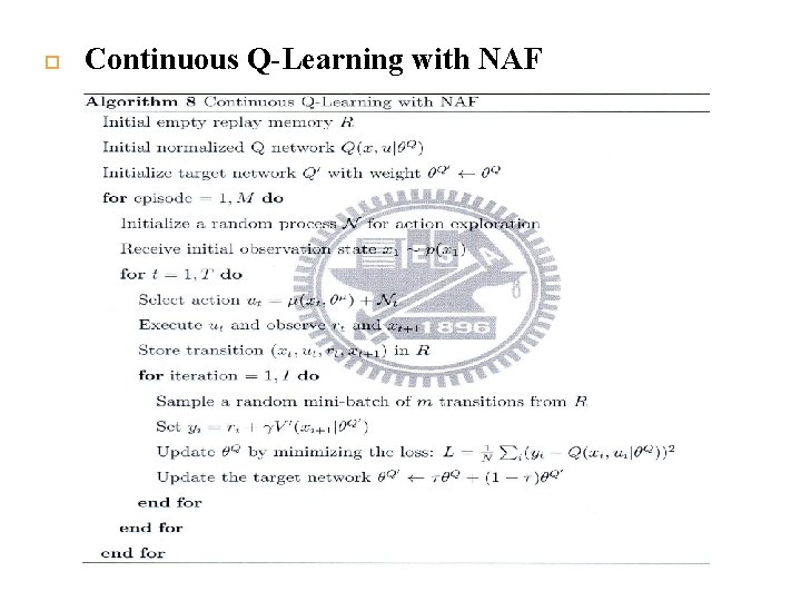  Continuous Q-Learning with NAF 