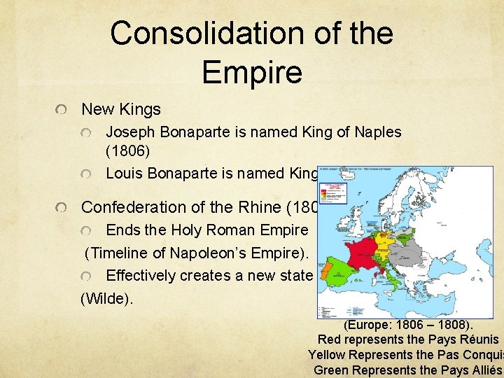 Consolidation of the Empire New Kings Joseph Bonaparte is named King of Naples (1806)