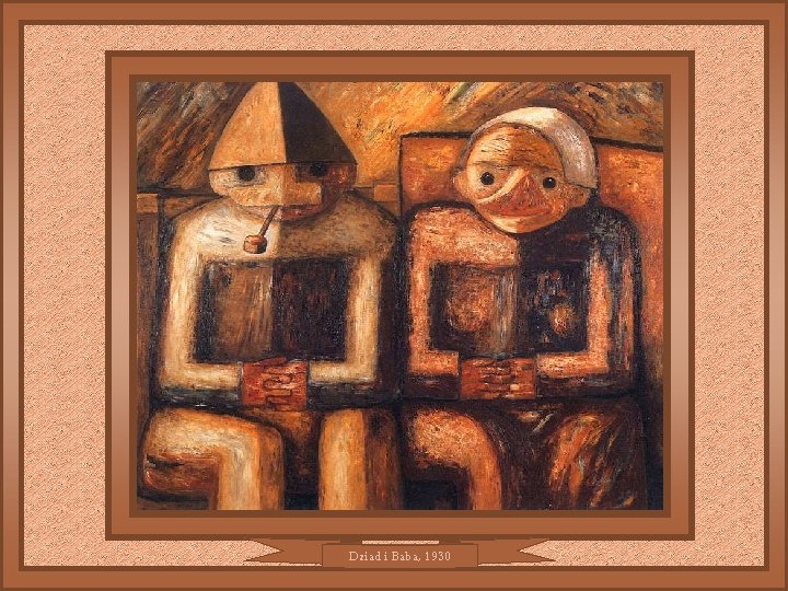 Dziad i Baba, 1930 Dziad i Baba, 1930