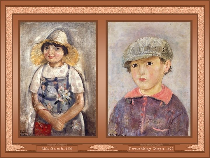 Mała Gioconda, 1920 Portret Małego Chłopca, 1922 Mała Gioconda, 1920 Portret Małego Chłopca, 1922
