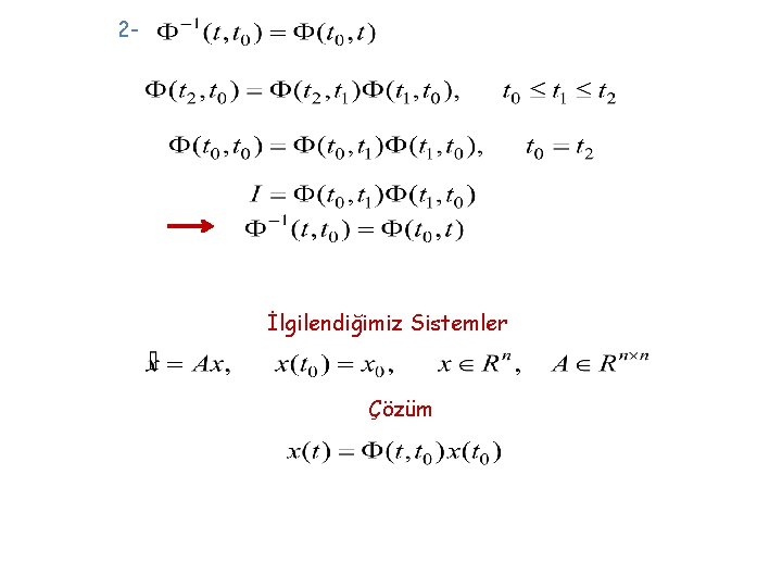 2 - İlgilendiğimiz Sistemler Çözüm 