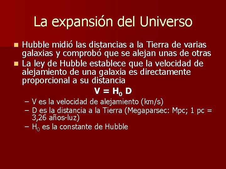 La expansión del Universo Hubble midió las distancias a la Tierra de varias galaxias