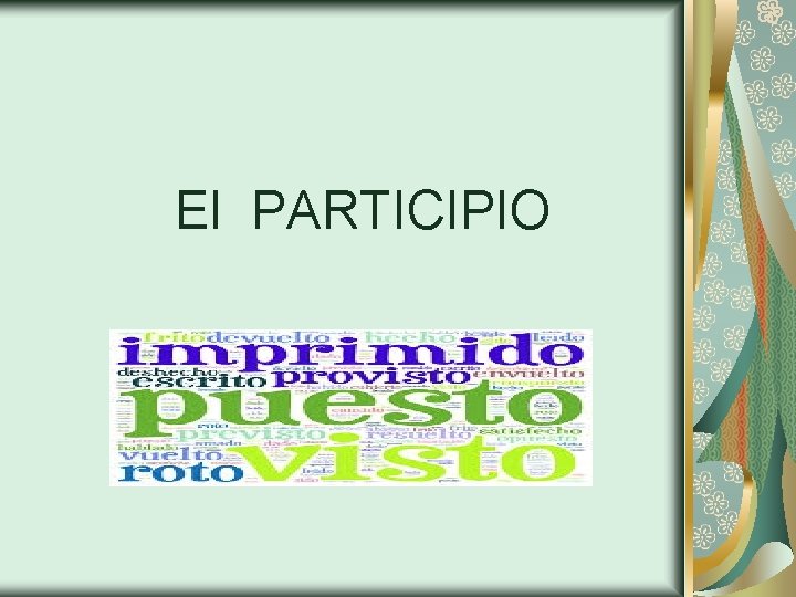 El PARTICIPIO 