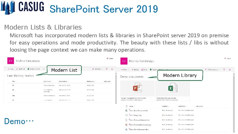 Share. Point Server 2019 Modern Lists & Libraries Microsoft has incorporated modern lists &