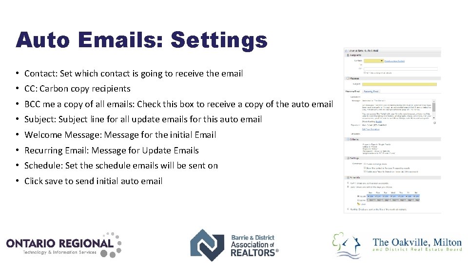 Auto Emails: Settings • Contact: Set which contact is going to receive the email