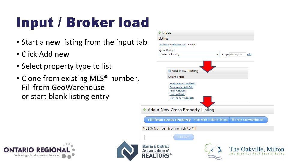 Input / Broker load • Start a new listing from the input tab •