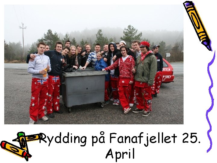 Rydding på Fanafjellet 25. April 