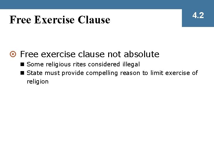 Free Exercise Clause 4. 2 ¤ Free exercise clause not absolute n Some religious