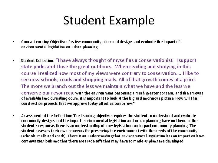 Student Example • Course Learning Objective: Review community plans and designs and evaluate the