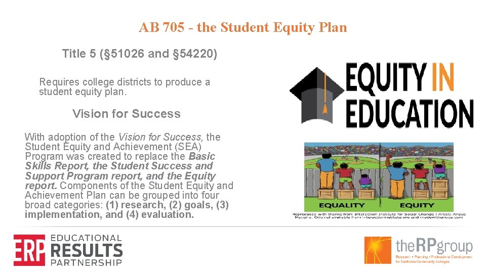 AB 705 - the Student Equity Plan Title 5 (§ 51026 and § 54220)