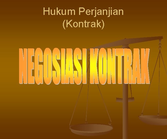 Hukum Perjanjian (Kontrak) 