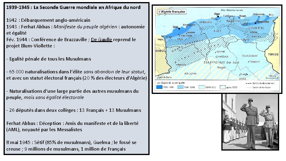 1939 -1945 : La Seconde Guerre mondiale en Afrique du nord 1942 : Débarquement