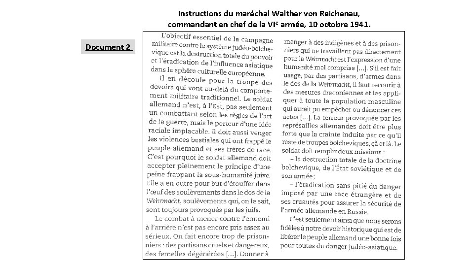 Instructions du maréchal Walther von Reichenau, commandant en chef de la VIe armée, 10
