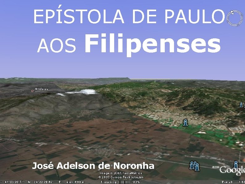 EPÍSTOLA DE PAULO AOS Filipenses José Adelson de Noronha 