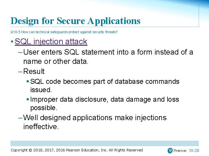 Design for Secure Applications Q 10 -5 How can technical safeguards protect against security