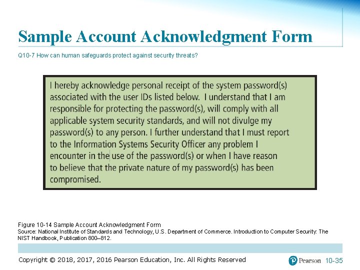 Sample Account Acknowledgment Form Q 10 -7 How can human safeguards protect against security