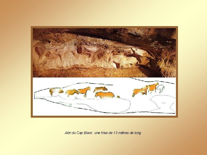 Abri du Cap Blanc: une frise de 13 mètres de long 