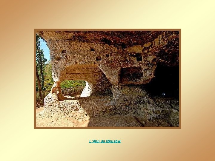 L’Abri du Moustier 