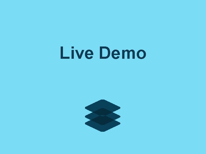 Live Demo Live Demo
