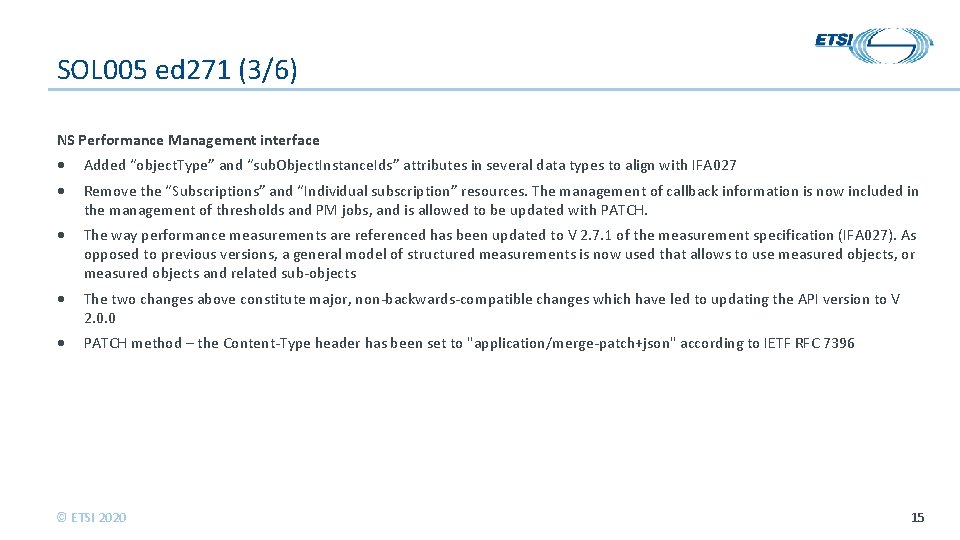 SOL 005 ed 271 (3/6) NS Performance Management interface Added “object. Type” and “sub.